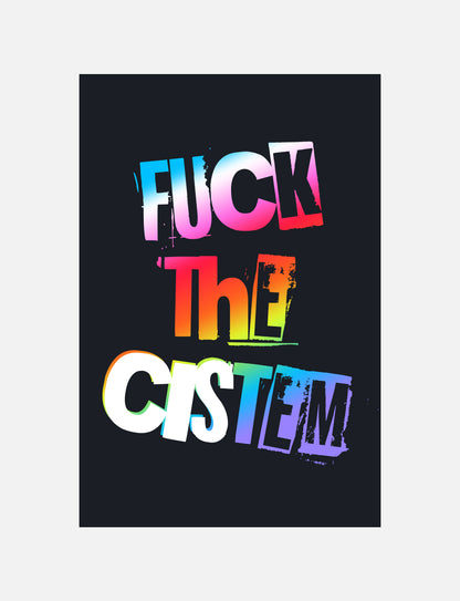 Fuck The Cistem